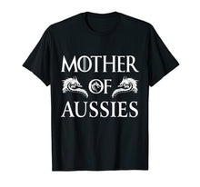 Load image into Gallery viewer, Mother Of Aussies Shirt Gift Tshirt Tee Australian Shepherd
