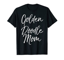 Load image into Gallery viewer, Golden Doodle Mom Shirt Cute Goldendoodle Dog Mother Tee