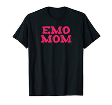 Load image into Gallery viewer, Funny Emo Mom Shirt | Goth Punk Music Scene Mother Gift Tee