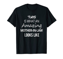 Load image into Gallery viewer, Mothers Day Gift for Mother in law from Daughter T-Shirt