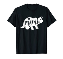 Load image into Gallery viewer, Mama Triceratops Dinosaur T-Shirt Funny Gift For Mother Day