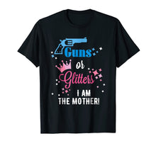 Load image into Gallery viewer, Guns or Glitter Gender Reveal Shirt For Mom, Mother, Mommy