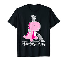 Load image into Gallery viewer, Mamasaurus T Shirt Multi-tasking Maven, Mother Mama Mom Gift