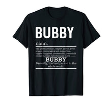 Load image into Gallery viewer, Funny Bubby Definition Grandma Mother Day Gifts T-Shirt