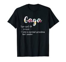 Load image into Gallery viewer, Womens Gaga Definiton Shirt Grandma Gaga Gifts Mother Day