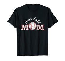Load image into Gallery viewer, Baseball Mom T Shirt, Gift Mother Mama
