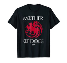 Load image into Gallery viewer, Mother Of Dogs Mom Cool Dog Owner Funny Dog Lover T Shirt