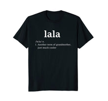 Load image into Gallery viewer, Lala Definition Funny Grandma Mother Day Women Gifts T-Shirt