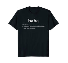 Load image into Gallery viewer, Baba Definition Funny Serbian Grandma Mother Day Gifts Shirt
