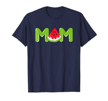 Load image into Gallery viewer, Mom Watermelon T-Shirt Tropical Summer Fruit Mother Gift Tee