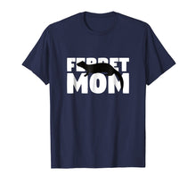 Load image into Gallery viewer, Ferret Mom T-Shirt Ferret Lover Gift for Mother Animal Tee