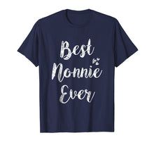 Load image into Gallery viewer, Womens Best Nonnie Ever T-Shirt Fun Cute Mother Day Gift Tee