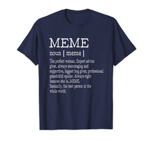 Load image into Gallery viewer, Meme Definition Grandma Mother Day Gifts Women T-Shirt
