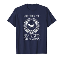 Load image into Gallery viewer, Mother of Bearded Dragons T Shirt-Funny Bearded Dragon Shirt