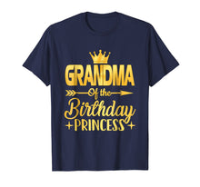 Load image into Gallery viewer, Grandma Of The Birthday Princess T-Shirt Father Mother Gifts