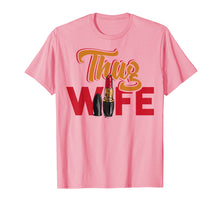 Load image into Gallery viewer, Thug Wife Mom Life Shirt Funny Cute Mother T-Shirt