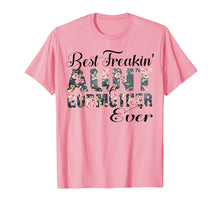 Load image into Gallery viewer, Best Freakin' Aunt Godmother Ever Mother Day Gift T-Shirt