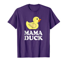 Load image into Gallery viewer, Mama Duck T-Shirt Funny Mother Bird Gift