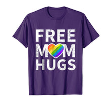 Load image into Gallery viewer, Free Mom Hugs T-Shirt LGBT stepmother, mother, mama, mom,
