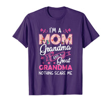 Load image into Gallery viewer, I'm A Mom Grandma Great Nothing Scares Me T-Shirt Mother Day