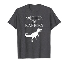 Load image into Gallery viewer, Cute & Unique White Mother of Raptors T-shirt E010498