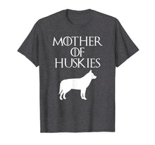 Load image into Gallery viewer, Cute & Unique White Mother of Huskies T-shirt E010664