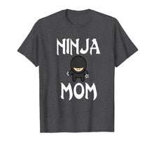 Load image into Gallery viewer, Womens Ninja Mom T-Shirt Funny shuriken tee Mother #ninjamom