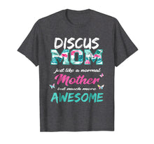 Load image into Gallery viewer, Funny Discus Mom T Shirt Sports Mother TShirt