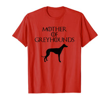 Load image into Gallery viewer, Cute & Unique Black Mother of Greyhounds T-shirt E010660