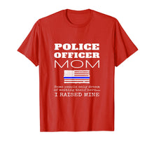Load image into Gallery viewer, Proud Mom Of A Police Officer Mother Gift T Shirt US Flag