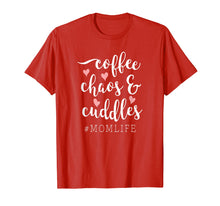 Load image into Gallery viewer, Coffee Chaos and Cuddles Mom Life T-Shirt Mother with Kids