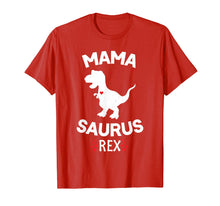 Load image into Gallery viewer, Mama-saurus Dinosaur Shirt Rex Mother Day For Mom Gift Mama