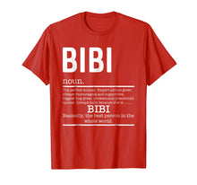 Load image into Gallery viewer, Funny Bibi Definition Grandma Mother Day Gifts T-Shirt