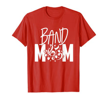 Load image into Gallery viewer, Band Moms T-Shirt - Marching Band Mother High School