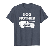 Load image into Gallery viewer, Dog Mother Jeep Lover Retro Vintage Distressed Graphic Shirt