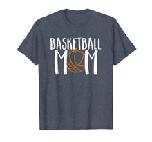 Load image into Gallery viewer, Basketball Mom Cute Cheer Vintage Cool Mother Fan Shirt