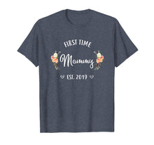 Load image into Gallery viewer, First Time Mommy Est 2019 New Mother To Be Shirt
