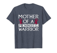 Load image into Gallery viewer, meningitis mom t shirt mother of a warrior shirts gift