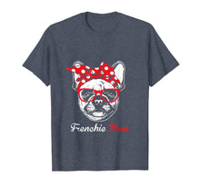 Load image into Gallery viewer, Frenchie Mom French Bulldog Dog Lover Owner Mother Day Shirt