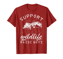 Load image into Gallery viewer, Support Wildlife Raise Boys T shirt Mom Dad Mother Parents
