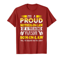 Load image into Gallery viewer, I'm a Proud Mother In Law Freaking Awesome Son Shirt