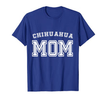 Load image into Gallery viewer, Chihuahua Mom Mother Pet Dog Baby T-Shirt Cute Funny Gift