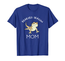 Load image into Gallery viewer, Bearded dragon Shirt for mom, Funny mother day gift
