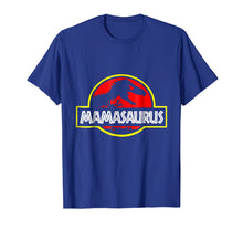 Load image into Gallery viewer, Mother Tshirt Mamasaurus For Mom On Mothers Day Birthday