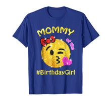 Load image into Gallery viewer, Mommy Of The Birthday Girl Emoji Shirt Gifts Mom Mother Part