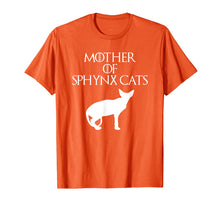 Load image into Gallery viewer, Cute & Unique White Mother of Sphynx Cats T-shirt E010509