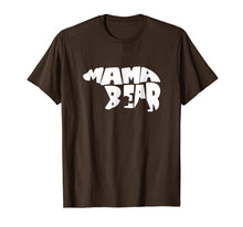 Load image into Gallery viewer, 2018 Mother Day Gift - T Shirt Text with Bear Graphic
