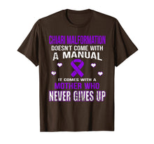 Load image into Gallery viewer, CHIARI MALFORMATION comes with a mother who never gives up