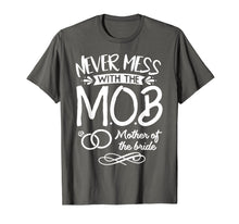 Load image into Gallery viewer, Mother Of The Bride Shirt Wedding Party MOB Mom T-Shirt