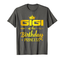 Load image into Gallery viewer, Gigi Of The Birthday Princess T-Shirt Father Mother Gifts